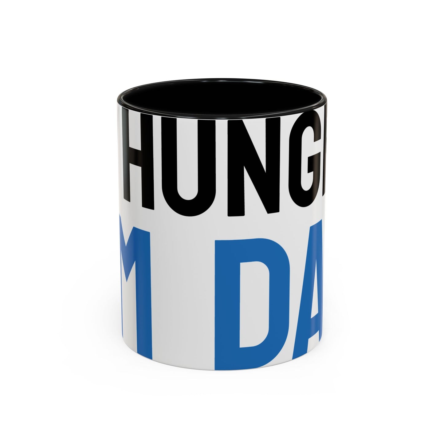 Hungry Dad Accent Coffee Mug | Funny Gift for Father's Day, Dad's Birthday, Coffee Lover, Kitchen Decor, Humorous Mug