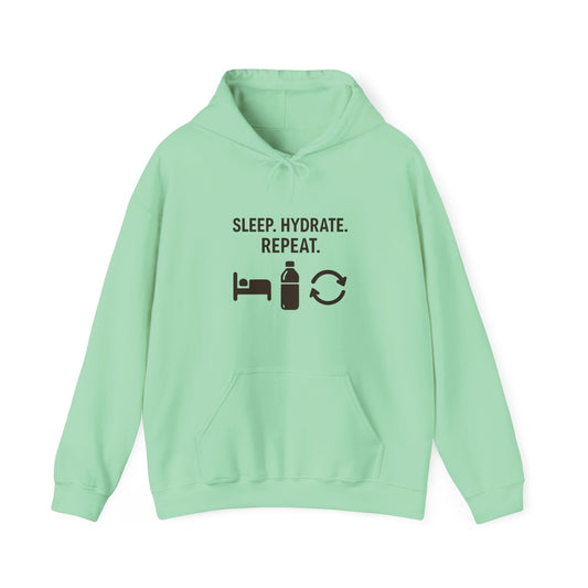 Sleep Hydrate Repeat Hoodie Unisex