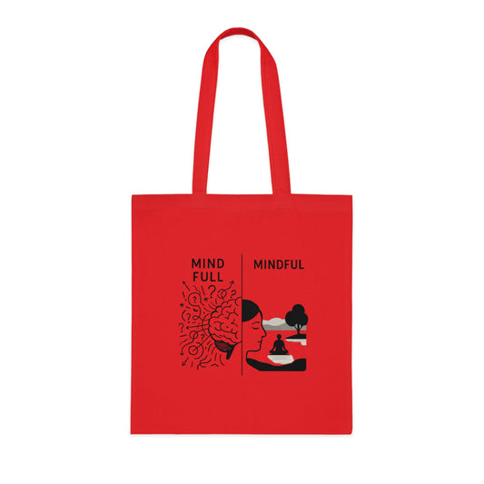 Mind Full Mindful  Cotton Tote Bag