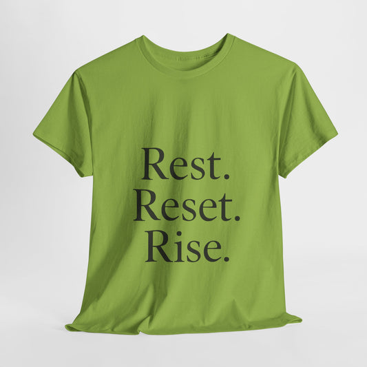 Rest Reset Rise Unisex T-Shirt