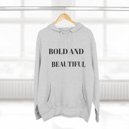 Bold and Beautiful Fleece Hoodie