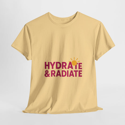 Hydrate & Radiate T-Shirt, Unisex Heavy Cotton
