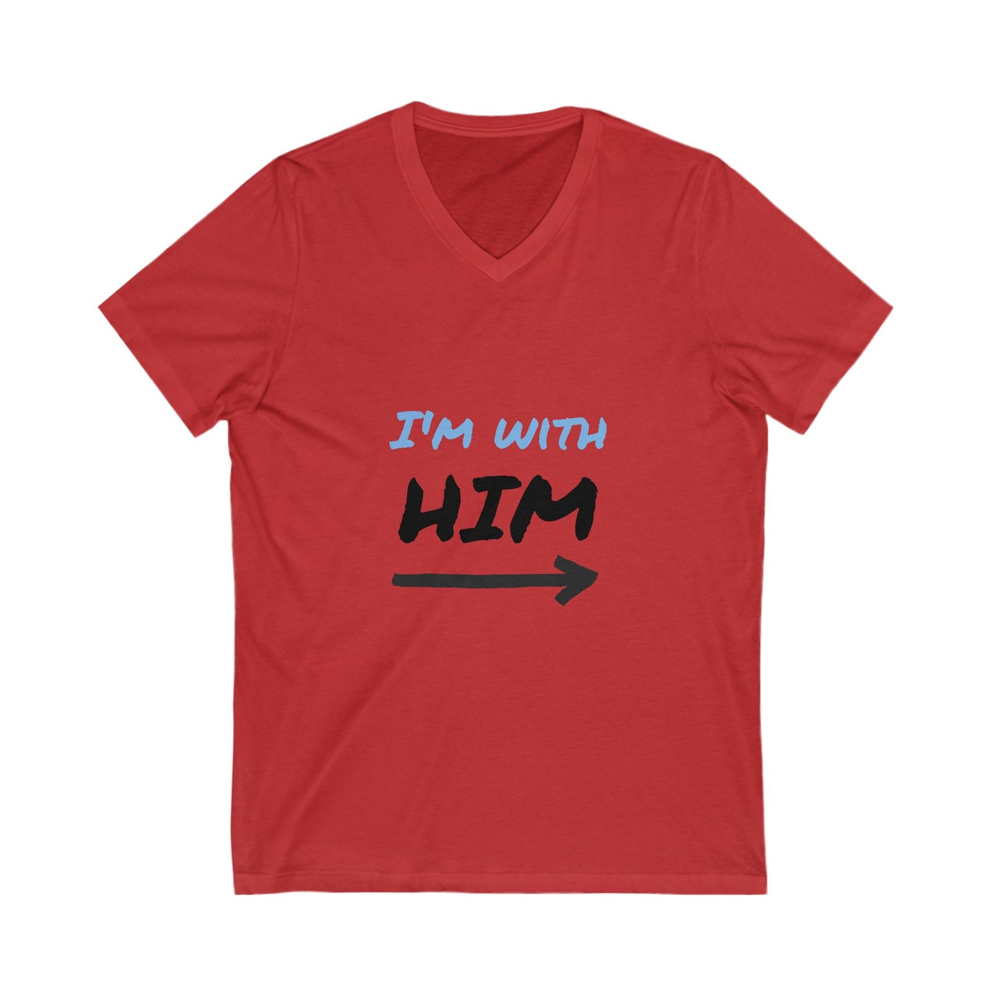 I'm With Him Couples V-Neck T-Shirt