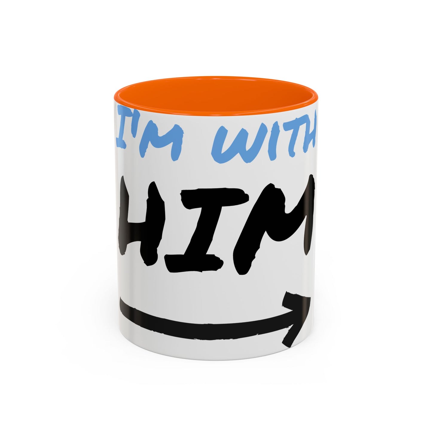 I'm With Him Accent Coffee Mug