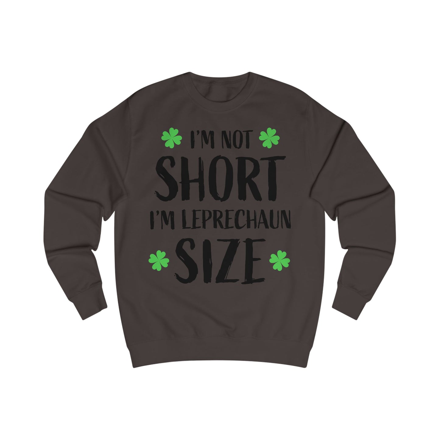Leprechaun Size Unisex Sweatshirt