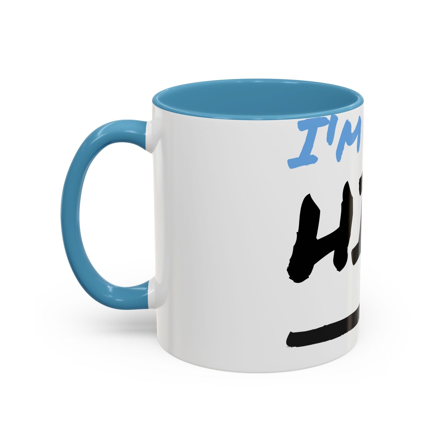 I'm With Him Accent Coffee Mug